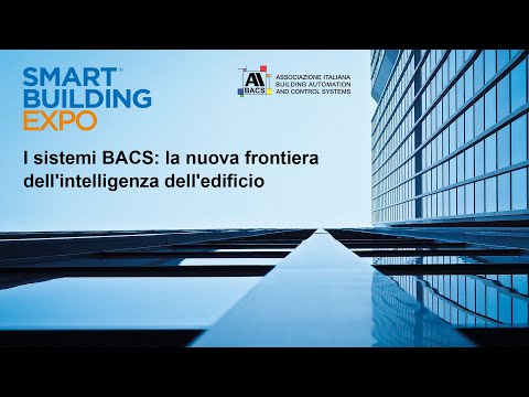 I sistemi BACS: la nuova frontiera dell&#039;intelligenza dell&#039;edificio