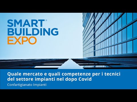 Quale mercato e quali competenze per i tecnici del settore impianti nel dopo Covid